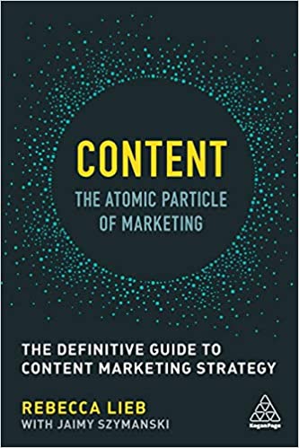Content: The Atomic Particle of Marketing - Rebecca Lieb